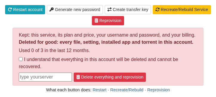 The row of account buttons on the service page with the red Reprovision panel open: what is kept, what is deleted, the count of reprovisions in the last 12 months, a checkbox, a box for the server name and a red Delete everything and reprovision button
